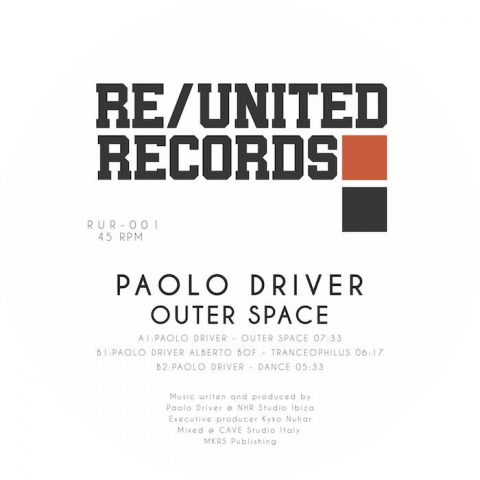 ( RUR 001 ) PAOLO DRIVER - Outer Space EP ( 12" ) Re/United Records